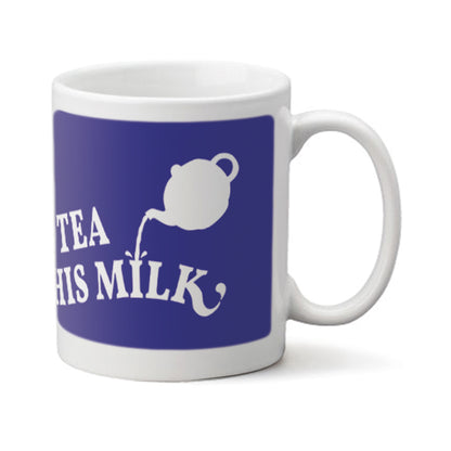 Tea with Milk mug