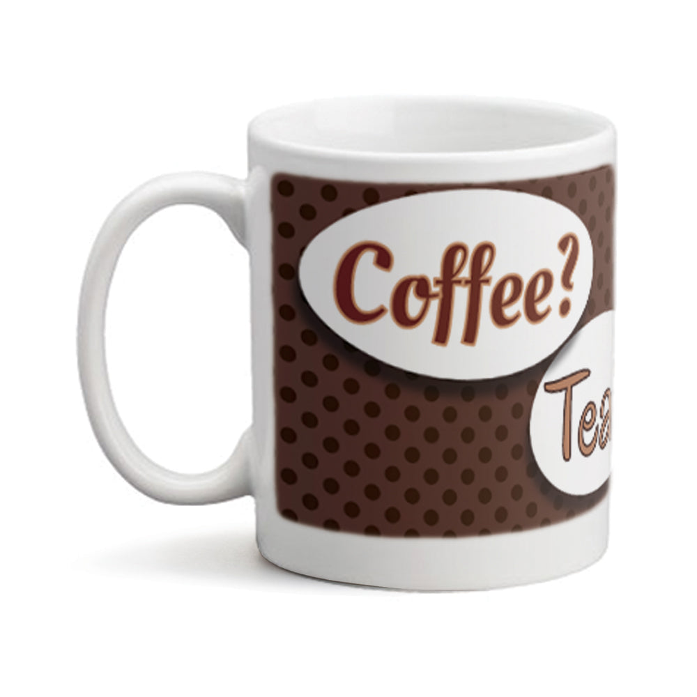 Coffee, Tea, Me mug